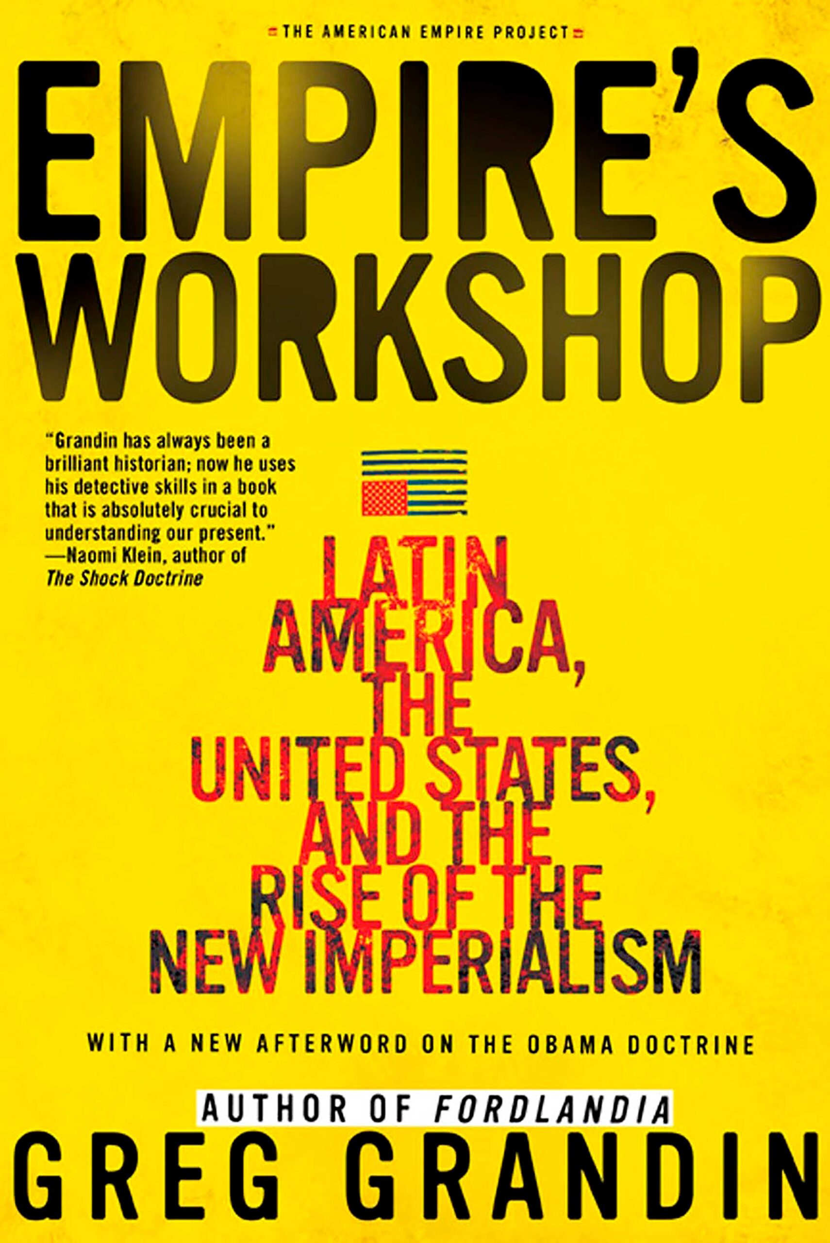 Imperialismo en América Latina. Una mirada al  desarrollo político, social, económico y cultural en función de los  intereses de Estados Unidos