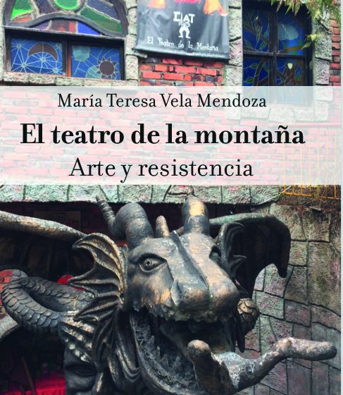 El teatro en la montaña. Arte y resistencia
