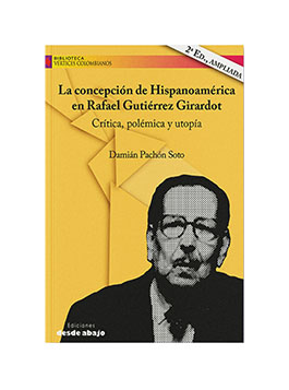 damian La concepción de Hispanoamericana en Rafael Gutiérrez Girardot.